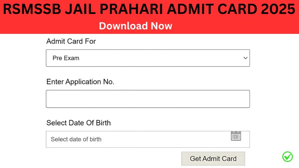 RSMSSB Jail Prahari Admit Card 2025