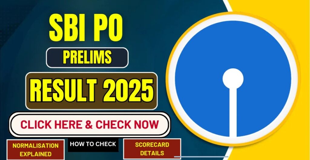SBI PO Prelims Result Date 2025
